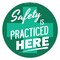 Signmission Safety Is Practiced Here 16in Non-Slip Floor Marker, 16" x 16", FD-C-16-99895 FD-C-16-99895 - alternate 1